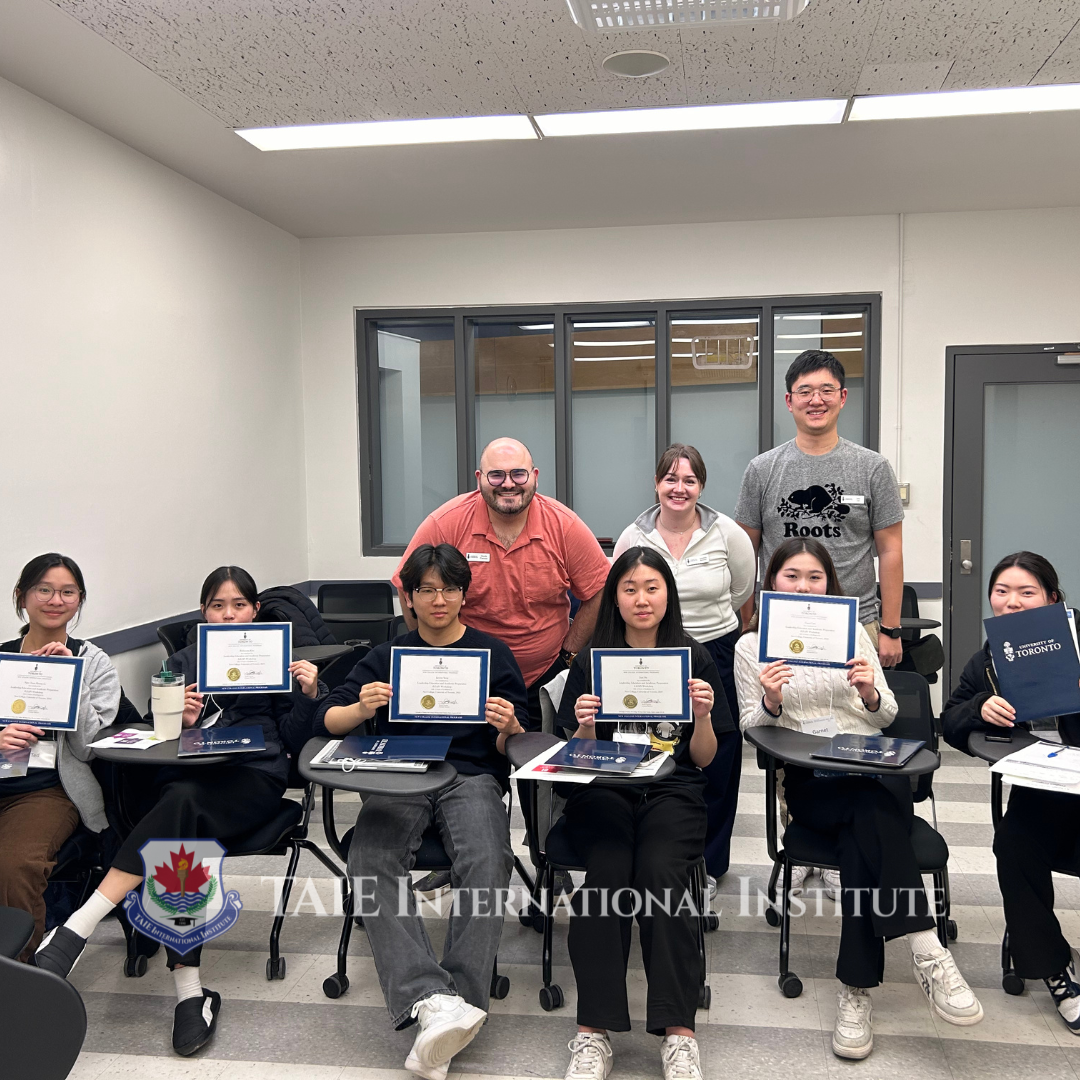 Empowering Tomorrow’s Leaders: TAIE Students Excel at University of Toronto’s LEAP Workshop